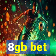 8gb bet